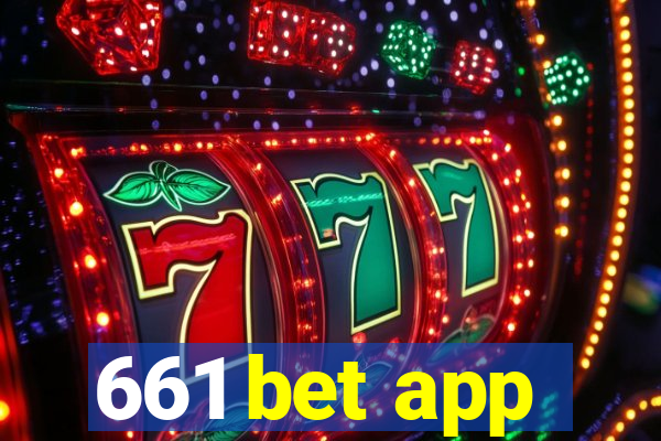 661 bet app